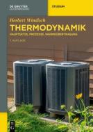 Thermodynamik di Herbert Windisch edito da de Gruyter Oldenbourg