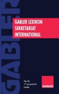 Gabler Lexikon Sekretariat International di Rolf Dieter Zens edito da Gabler Verlag