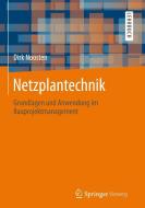 Netzplantechnik di Dirk Noosten edito da Gabler, Betriebswirt.-Vlg