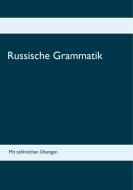 Russische Grammatik di Ekaterina Koneva edito da Books on Demand