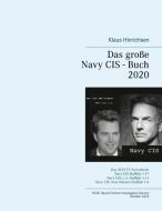 Das große Navy CIS - Buch 2020 di Klaus Hinrichsen edito da Books on Demand