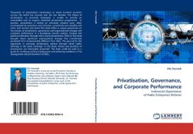 Privatisation, Governance, and Corporate Performance di Efa Yonnedi edito da LAP Lambert Acad. Publ.