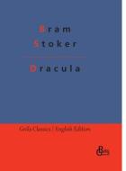 Dracula di Bram Stoker edito da Gröls Verlag
