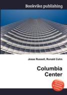 Columbia Center edito da Book On Demand Ltd.