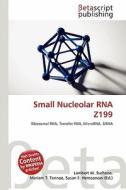 Small Nucleolar RNA Z199 edito da Betascript Publishing