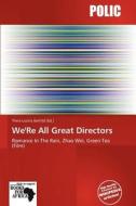 We're All Great Directors edito da Crypt Publishing