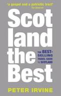 Scotland the Best di Peter Irvine edito da HarperCollins (UK)