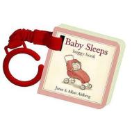 Baby Sleeps Buggy Book di Allan Ahlberg edito da Penguin Books Ltd