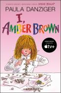 I, Amber Brown di Paula Danziger edito da PUFFIN BOOKS