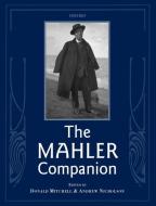 The Mahler Companion di Donald Mitchell edito da OXFORD UNIV PR