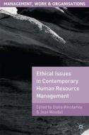 Ethical Issues in Contemporary Human Resource Management edito da Palgrave Macmillan