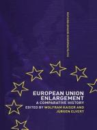 European Union Enlargement di Jurgen Elvert edito da Routledge