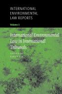 International Environmental Law Reports di Alice Palmer edito da Cambridge University Press