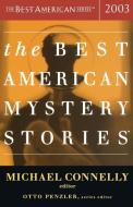 The Best American Mystery Stories di Otto Penzler edito da HOUGHTON MIFFLIN