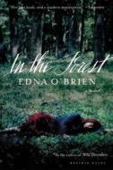 In the Forest di Edna O'Brien edito da Houghton Mifflin