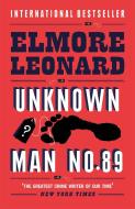 Unknown Man Number 89 di Elmore Leonard edito da Orion Publishing Co