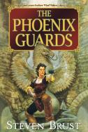 The Phoenix Guards di Steven Brust edito da ST MARTINS PR 3PL