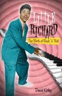 Little Richard di David Kirby edito da BLOOMSBURY 3PL