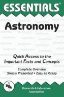 Astronomy Essentials di Charles O. Brass edito da RES & EDUCATION ASSN