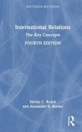 International Relations di Steven C. Roach, Alexander D. Barder edito da Taylor & Francis Ltd