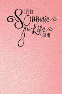 It's the Spoonie Life for Me.: A Notebook for Those Living with Chronic Illness di Xangelle Creations edito da INDEPENDENTLY PUBLISHED