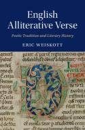 English Alliterative Verse di Eric (Boston College Weiskott edito da Cambridge University Press