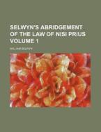 Selwyn's Abridgement Of The Law Of Nisi di William Selwyn edito da Rarebooksclub.com