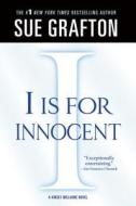I IS FOR INNOCENT di Sue Grafton edito da St. Martins Press-3PL