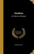 SOCIALISM di Frederick Millar edito da WENTWORTH PR