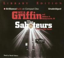 The Saboteurs di W. E. B. Griffin, William E. Butterworth edito da Brilliance Audio