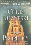 The Prophecy di Chris Kuzneski edito da Brilliance Audio