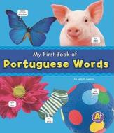 My First Book of Portuguese Words di Katy R. Kudela edito da CAPSTONE PR