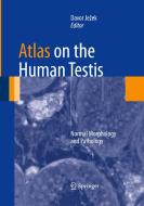 Atlas on the Human Testis edito da Springer London Ltd