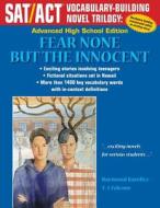 Fear None But the Innocent: Advanced High School Edition di Raymond Karelitz edito da Createspace