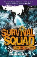 Survival Squad: Out of Bounds di Jonathan Rock edito da Random House Children's Publishers UK