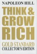 Think & Grow Rich: The Gold Standard di Napoleon Hill edito da Highroads Media