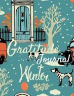 Gratitude Journal Winter: Draw and Write Gratitude Journals for Kids Daily Prompts for Writing & Blank Pages di Man Galaxy edito da Createspace Independent Publishing Platform