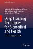 Deep Learning Techniques for Biomedical and Health Informatics edito da Springer International Publishing