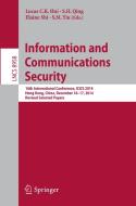 Information and Communications Security edito da Springer-Verlag GmbH