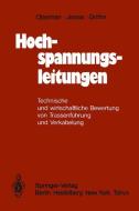 Hochspannungsleitungen di D. Gröhn, L. Jarass, G. M. Obermair edito da Springer Berlin Heidelberg