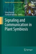 Signaling and Communication in Plant Symbiosis edito da Springer-Verlag GmbH