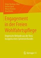 Engagement in der Freien Wohlfahrtspflege di Holger Backhaus-Maul, Karsten Speck, Miriam Hörnlein, Maud Krohn edito da VS Verlag für Sozialw.