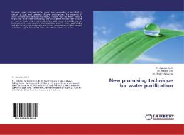 New promising technique for water purification di Jignasa Joshi, Manish Jani, Roshni Adiyecha edito da LAP Lambert Academic Publishing