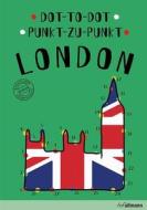 Dot-to-dot London di Agata Mazur edito da Ullmann Publishing