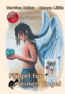 Flügel für einen Engel - 4 Michael di Martina Kainz edito da Books on Demand