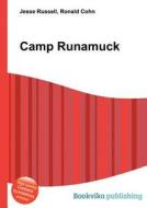 Camp Runamuck edito da Book On Demand Ltd.