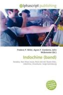 Indochine (band) edito da Betascript Publishing