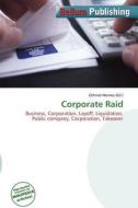 Corporate Raid edito da Bellum Publishing