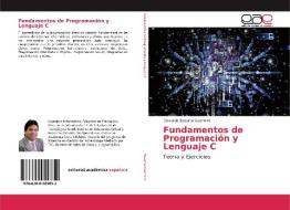 Fundamentos de Programación y Lenguaje C di Oswaldo Basurto Guerrero edito da EAE