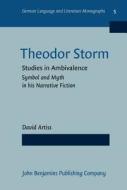 Theodor Storm di David Artiss edito da John Benjamins Publishing Co